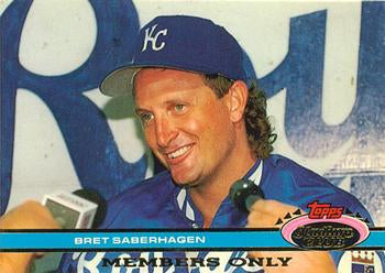 #NNO Bret Saberhagen - Kansas City Royals - 1991 Stadium Club Members Only