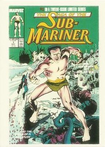 #56 The Saga of The Sub-Mariner Limited Series - 1991 Comic Images Marvel Comics First Covers II