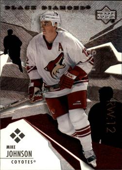 #169 Mike Johnson - Phoenix Coyotes - 2003-04 Upper Deck Black Diamond Hockey