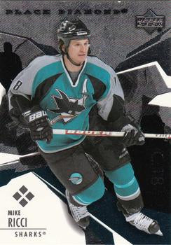 #178 Mike Ricci - San Jose Sharks - 2003-04 Upper Deck Black Diamond Hockey