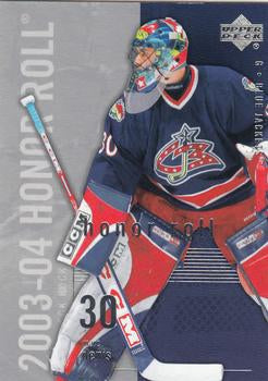#21 Marc Denis - Columbus Blue Jackets - 2003-04 Upper Deck Honor Roll Hockey