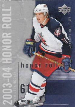 #22 Rick Nash - Columbus Blue Jackets - 2003-04 Upper Deck Honor Roll Hockey