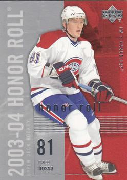 #44 Marcel Hossa - Montreal Canadiens - 2003-04 Upper Deck Honor Roll Hockey