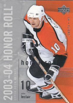 #62 John LeClair - Philadelphia Flyers - 2003-04 Upper Deck Honor Roll Hockey