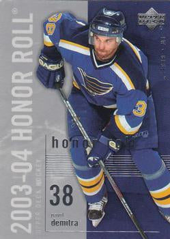 #77 Pavol Demitra - St. Louis Blues - 2003-04 Upper Deck Honor Roll Hockey