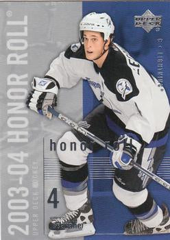 #79 Vincent Lecavalier - Tampa Bay Lightning - 2003-04 Upper Deck Honor Roll Hockey