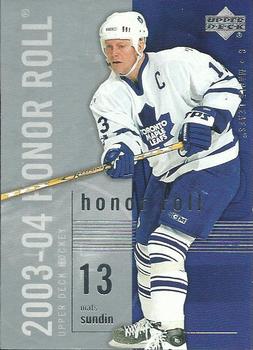 #82 Mats Sundin - Toronto Maple Leafs - 2003-04 Upper Deck Honor Roll Hockey
