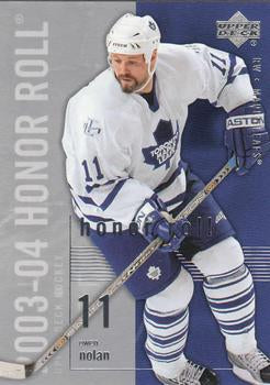 #83 Owen Nolan - Toronto Maple Leafs - 2003-04 Upper Deck Honor Roll Hockey