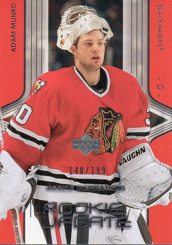 #199 Adam Munro - Chicago Blackhawks - 2003-04 Upper Deck Rookie Update Hockey