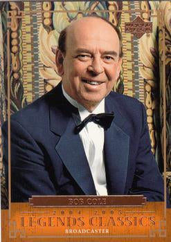 #5 Bob Cole - 2004-05 Upper Deck Legends Classics Hockey