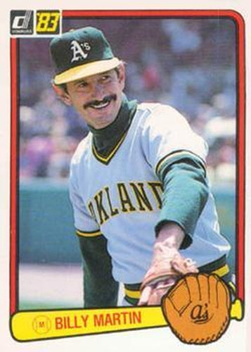#575 Billy Martin - Oakland Athletics - 1983 Donruss Baseball