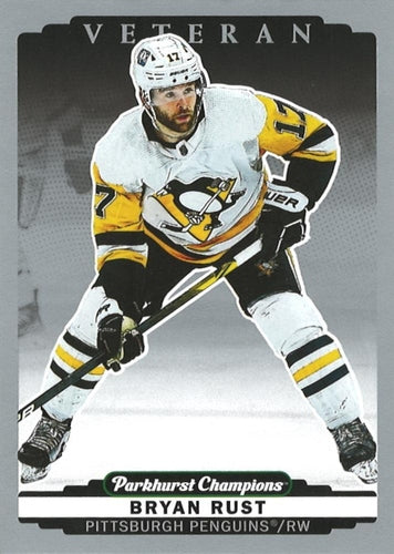 #57 Bryan Rust - Pittsburgh Penguins - 2022-23 Parkhurst Champions - Silver Hockey