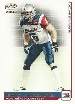 #57 Eric Lapointe - Montreal Alouettes - 2003 Pacific CFL Football