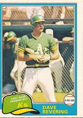#57 Dave Revering - Oakland Athletics - 1981 O-Pee-Chee - Gray Back Baseball