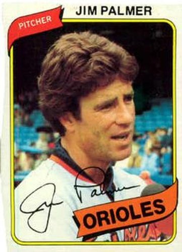 #590 Jim Palmer - Baltimore Orioles - 1980 Topps Baseball