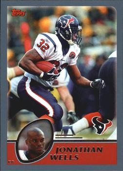 #59 Jonathan Wells - Houston Texans - 2003 Topps Football