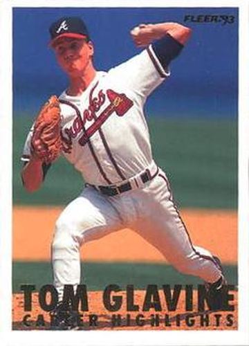 #5 Tom Glavine - Atlanta Braves - 1993 Fleer - Tom Glavine Career Highlights Baseball