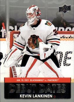 #DD-5 Kevin Lankinen - Chicago Blackhawks - 2021-22 Upper Deck - Debut Dates Hockey