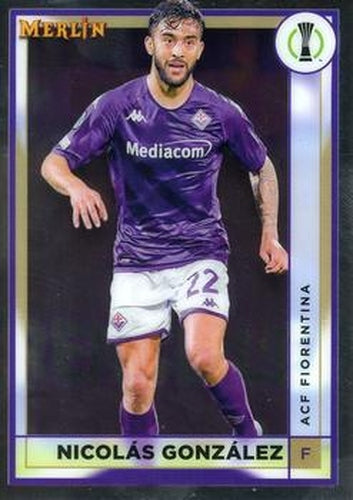 #5 Nicolás González - Fiorentina - 2022-23 Merlin Chrome UEFA Club Competitions Soccer