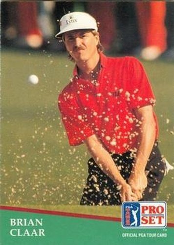 #5 Brian Claar - 1991 Pro Set PGA Tour Golf