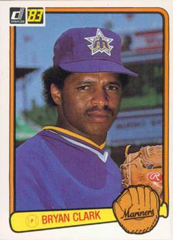 #603 Bryan Clark - Seattle Mariners - 1983 Donruss Baseball