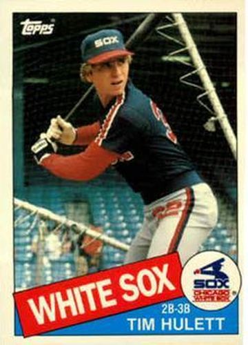 #60T Tim Hulett - Chicago White Sox - 1985 Topps Traded Baseball