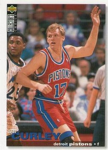 #60 Bill Curley - Detroit Pistons - 1995-96 Collector's Choice Basketball