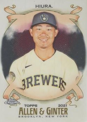 #60 Keston Hiura - Milwaukee Brewers - 2021 Topps Allen & Ginter Chrome Baseball
