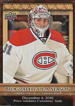 #BOS11 Carey Price - Montreal Canadiens - 2010-11 Upper Deck - Biography of a Season Hockey