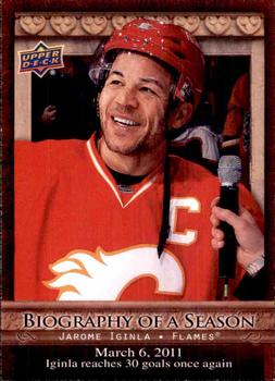 #BOS28 Jarome Iginla - Calgary Flames - 2010-11 Upper Deck - Biography of a Season Hockey