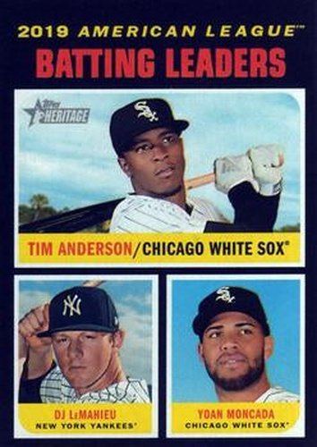 #61 2019 AL Batting Leaders Tim Anderson / DJ LeMahieu / Yoan Moncada - Chicago White Sox / New York Yankees - 2020 Topps Heritage Baseball