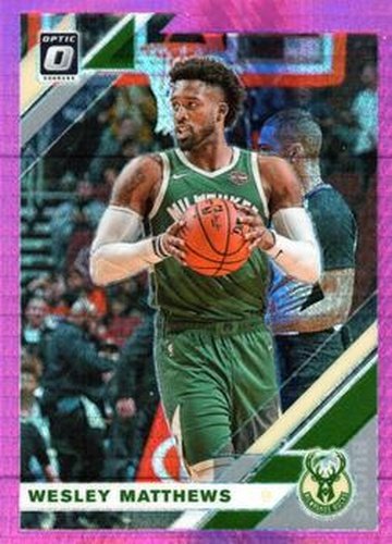 #61 Wesley Matthews - Milwaukee Bucks - 2019-20 Donruss Optic - Hyper Pink Basketball