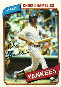 #625 Chris Chambliss - New York Yankees - 1980 Topps Baseball