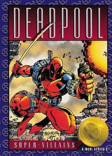 #62 Deadpool - 1993 SkyBox X-Men Series 2