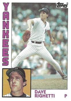 #635 Dave Righetti - New York Yankees - 1984 Topps Baseball