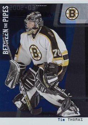 #63 Tim Thomas - Boston Bruins - 2002-03 Be a Player Between the Pipes Hockey