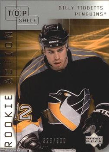 #63b Billy Tibbetts - Pittsburgh Penguins - 2001-02 Upper Deck Top Shelf Hockey