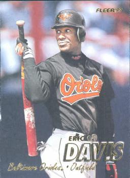 #642 Eric Davis - Baltimore Orioles - 1997 Fleer Baseball