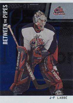 #64 J-F Labbé - Columbus Blue Jackets - 2002-03 Be a Player Between the Pipes Hockey