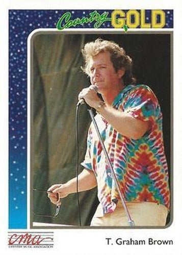 #64 T. Graham Brown - 1992 Sterling Country Gold