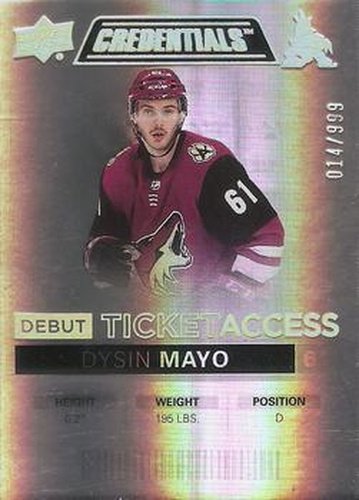 #65 Dysin Mayo - Arizona Coyotes - 2021-22 Upper Deck Credentials Hockey