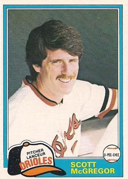 #65 Scott McGregor - Baltimore Orioles - 1981 O-Pee-Chee - Gray Back Baseball