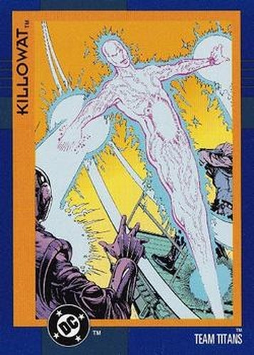 #66 Killowat - 1993 SkyBox DC Cosmic Teams