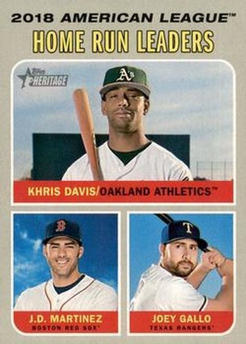 #66 2018 A.L. Home Run Leaders Khris Davis / J.D. Martinez / Joey Gallo - Oakland Athletics / Boston Red Sox / Texas Rangers - 2019 Topps Heritage Baseball
