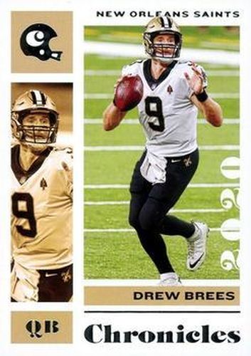 #67 Drew Brees - New Orleans Saints - 2020 Panini Chronicles Football