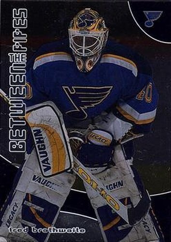 #67 Fred Brathwaite - St. Louis Blues - 2001-02 Be a Player Between the Pipes Hockey
