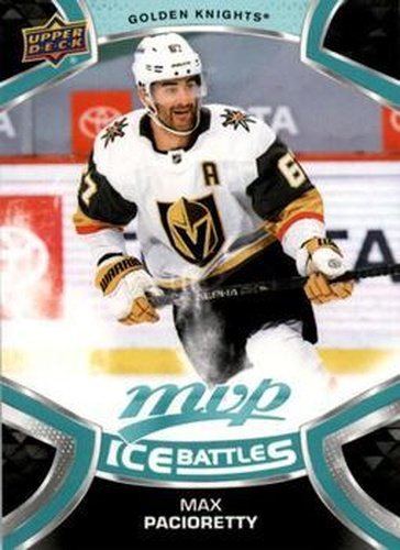 #67 Max Pacioretty - Vegas Golden Knights - 2021-22 Upper Deck MVP - Ice Battles Hockey