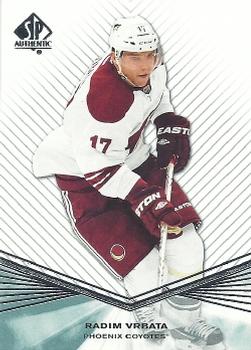 #87 Radim Vrbata - Phoenix Coyotes - 2011-12 SP Authentic Hockey