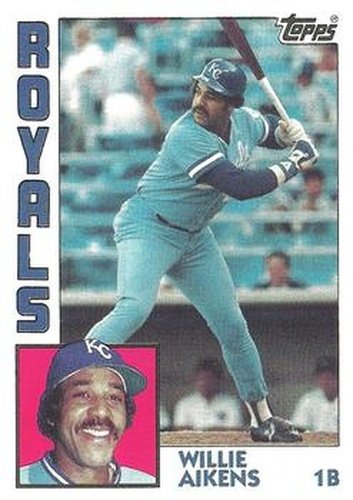 #685 Willie Aikens - Kansas City Royals - 1984 Topps Baseball