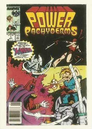 #68 Power Pachyderms - 1991 Comic Images Marvel Comics First Covers II